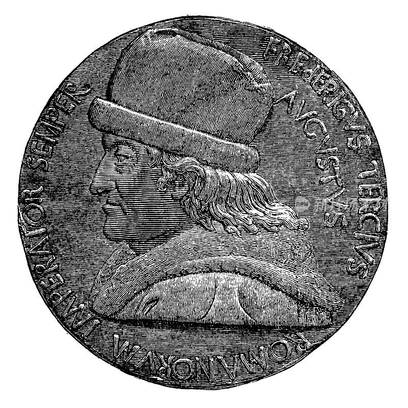 腓特烈三世(1415年9月21日- 1493年8月19日)是神圣罗马帝国的皇帝，从1452年到他去世